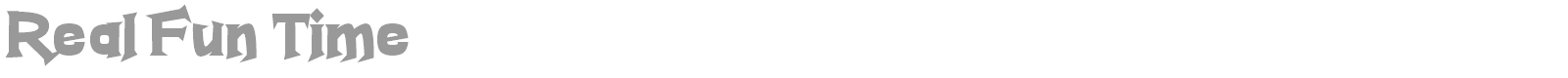 Real Fun Time font preview